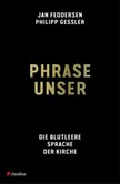 Phrase unser Phrase unser