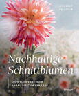 Nachhaltige Schnittblumen Nachhaltige Schnittblumen