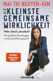 Die kleinste gemeinsame Wirklichkeit Die kleinste gemeinsame Wirklichkeit