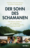 Der Sohn des Schamanen Der Sohn des Schamanen
