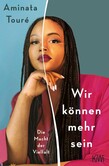 Wir können mehr sein Wir können mehr sein