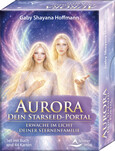 Aurora – dein Starseed-Portal - Erwache im Licht deiner Sternenfamilie