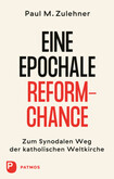Eine epochale Reformchance