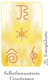 Energie - Symbolkarte "Selbstbewusstsein & Urvertrauen"