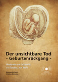 Der unsichtbare Tod -Geburtenrückgang- Analysen zur Schweiz, zu Europa, zur Welt Der unsichtbare Tod -Geburtenrückgang- Analysen zur Schweiz, zu Europa, zur Welt