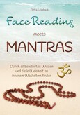 Face Reading meets Mantras