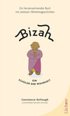 Bizah - Ein Schüler der Wahrheit