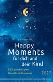 Happy Moments für dich und dein Kind – 2027 Happy Moments für dich und dein Kind – 2027