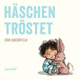 Häschen tröstet Häschen tröstet