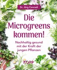 Die Microgreens kommen!