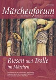 Märchenforum Nr. 91: Riesen und Trolle im Märchen