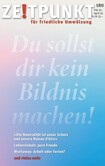 Zeitpunkt Nr. 180: Du sollst dir kein Bildnis machen