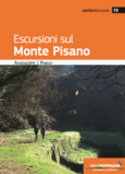 ESCURSIONI SUL MONTE PISANO