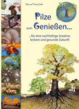 Pilze zum Genießen